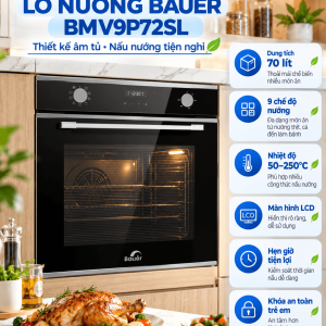 Lò nướng Bauer BMV9P72SL – Thiết kế âm tủ sang trọng